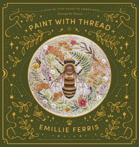 Ferris | Paint With Thread | Buch | 978-1-4463-0848-6 | www.sack.de