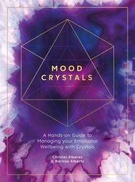 Alberez / Alberts | Mood Crystals | Buch | 978-1-4463-0853-0 | www.sack.de