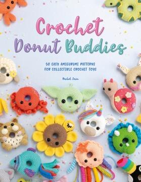 Zain | Crochet Donut Buddies | Buch | 978-1-4463-0888-2 | www.sack.de