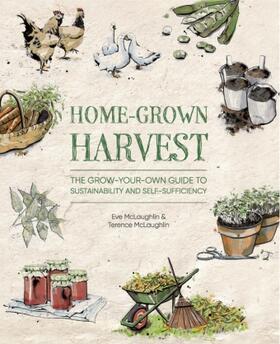 Mclaughlin / Millis |  Home-Grown Harvest | Buch |  Sack Fachmedien
