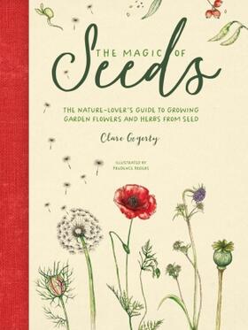 Gogerty | The Magic of Seeds | Buch | 978-1-4463-0954-4 | www.sack.de