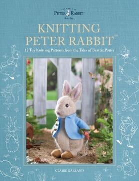 Garland |  Knitting Peter Rabbit(TM) | Buch |  Sack Fachmedien