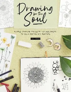Ingram |  Drawing for the Soul | eBook | Sack Fachmedien