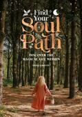 Griffin |  Find Your Soul Path | Buch |  Sack Fachmedien
