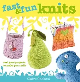 Garland |  Fast & Fun Knits | eBook | Sack Fachmedien