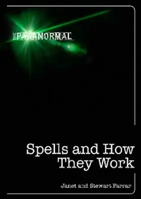 Farrar |  Spells and How They Work | eBook | Sack Fachmedien