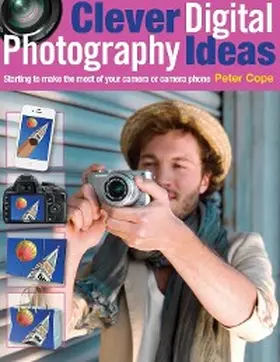 Cope |  Clever Digital Photography Ideas | eBook | Sack Fachmedien