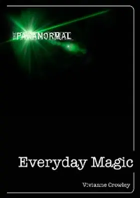 Crowley |  Everyday Magic | eBook | Sack Fachmedien