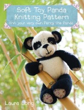 Long |  Penny the Panda Knitting Pattern | eBook | Sack Fachmedien
