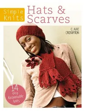 Crompton |  Simple Knits: Hats & Scarves | eBook | Sack Fachmedien