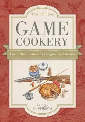 Humphreys |  Game Cookery | eBook | Sack Fachmedien
