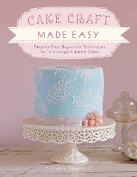 Pearce |  Cake Craft Made Easy | eBook | Sack Fachmedien