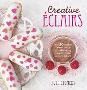 Clemens |  Creative Éclairs | eBook | Sack Fachmedien