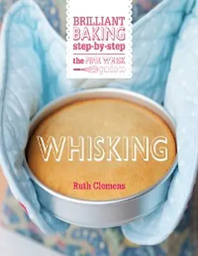 Clemens |  The Pink Whisk Guide to Whisking | eBook | Sack Fachmedien