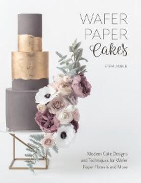 Auble |  Wafer Paper Cakes | eBook | Sack Fachmedien