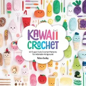 Bradley |  Kawaii Crochet | eBook | Sack Fachmedien