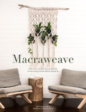 Mullins / Ryan-Raison |  Macraweave | eBook | Sack Fachmedien