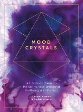 Alberez / Alberts | Mood Crystals | E-Book | www.sack.de