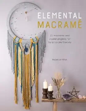 Millar |  Elemental Macramé | eBook | Sack Fachmedien