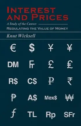 Wicksell |  Interest and Prices | eBook | Sack Fachmedien