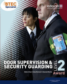 Burke / Element / Gray |  BTEC Level 2 Award Door Supervision and Security Guarding Candidate Handbook | Buch |  Sack Fachmedien