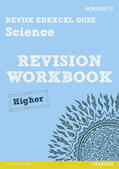 Johnson / Salter / Roberts |  Revise Edexcel: Edexcel GCSE Science Revision Workbook - Higher | Buch |  Sack Fachmedien
