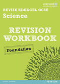 Johnson / Salter / Roberts |  Revise Edexcel: Edexcel GCSE Science Revision Workbook Foundation - Print and Digital Pack | Buch |  Sack Fachmedien