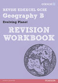 Holmes |  REVISE EDEXCEL: Edexcel GCSE Geography B Evolving Planet Revision Workbook | Buch |  Sack Fachmedien
