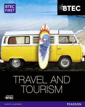 Kerr / Spencer / King |  BTEC First in Travel & Tourism Student Book | Buch |  Sack Fachmedien