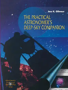 Gilmour | The Practical Astronomer's Deep-sky Companion | E-Book | www.sack.de