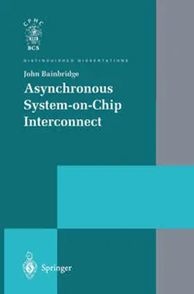 Bainbridge | Asynchronous System-on-Chip Interconnect | E-Book | sack.de