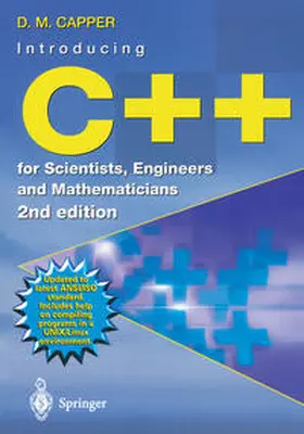 Capper | Introducing C++ for Scientists, Engineers and Mathematicians | E-Book | www.sack.de