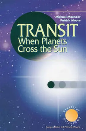 Maunder / Moore | Transit When Planets Cross the Sun | E-Book | www.sack.de
