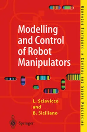 Sciavicco / Siciliano |  Modelling and Control of Robot Manipulators | eBook | Sack Fachmedien