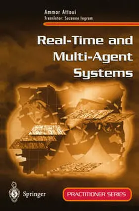 Attoui |  Real-Time and Multi-Agent Systems | eBook | Sack Fachmedien