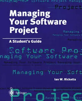 Ricketts | Managing Your Software Project | E-Book | sack.de