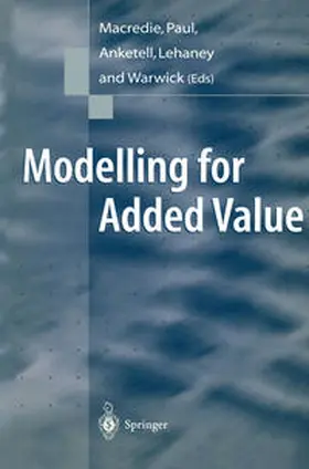 Macredie / Paul / Anketell | Modelling for Added Value | E-Book | sack.de