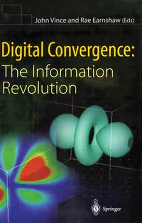 Vince / Earnshaw |  Digital Convergence: The Information Revolution | eBook | Sack Fachmedien