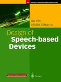Edwards / Pitt |  Design of Speech-based Devices | Buch |  Sack Fachmedien