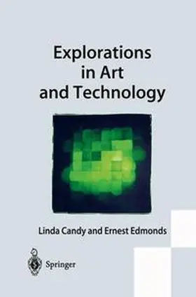 Candy / Edmonds | Explorations in Art and Technology | Buch | 978-1-4471-1103-0 | sack.de