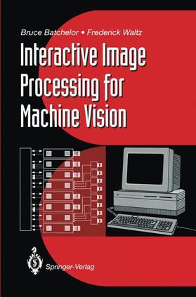 Waltz / Batchelor |  Interactive Image Processing for Machine Vision | Buch |  Sack Fachmedien