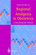 Reynolds |  Regional Analgesia in Obstetrics | Buch |  Sack Fachmedien