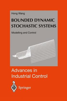 Wang |  Bounded Dynamic Stochastic Systems | Buch |  Sack Fachmedien