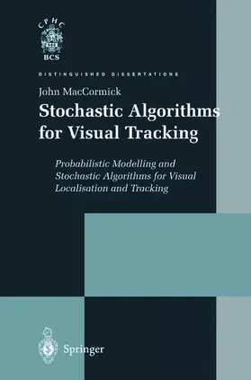 MacCormick |  Stochastic Algorithms for Visual Tracking | Buch |  Sack Fachmedien