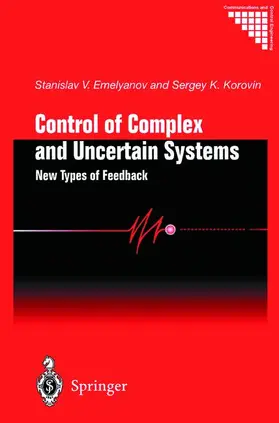 Korovin / Emelyanov |  Control of Complex and Uncertain Systems | Buch |  Sack Fachmedien