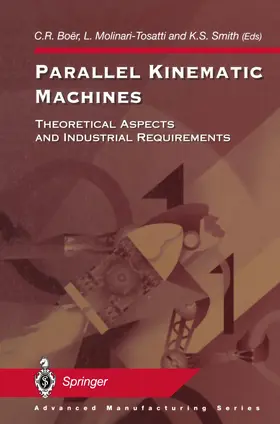 Boer / Molinari-Tosatti / Smith |  Parallel Kinematic Machines | Buch |  Sack Fachmedien