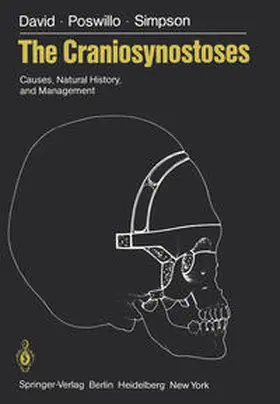 David / Poswillo / Simpson |  The Craniosynostoses | eBook | Sack Fachmedien