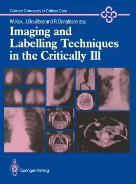 Kox / Donaldson / Boultbee |  Imaging and Labelling Techniques in the Critically Ill | Buch |  Sack Fachmedien