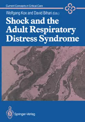 Kox / Bihari |  Shock and the Adult Respiratory Distress Syndrome | eBook | Sack Fachmedien