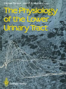 Torrens / Morrison |  The Physiology of the Lower Urinary Tract | eBook | Sack Fachmedien
